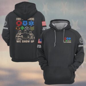 We Show Up, Personalized Classic First Responder Brotherhood - Hoodie