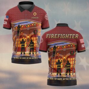 We Hang The Lights, We Take The Calls, Personalized Realistic Firefighter Pride - Polo